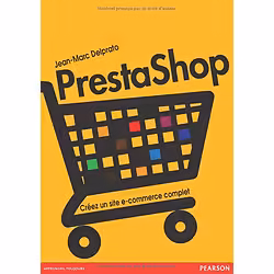 Livre parlant de PrestaShop : Créez un site de e-commerce complet