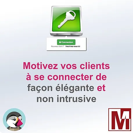 Motivez vos visiteurs à se connecter à votre PrestaShop