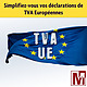 Déclaration simple de votre TVA intracommunautaire trimestrielle